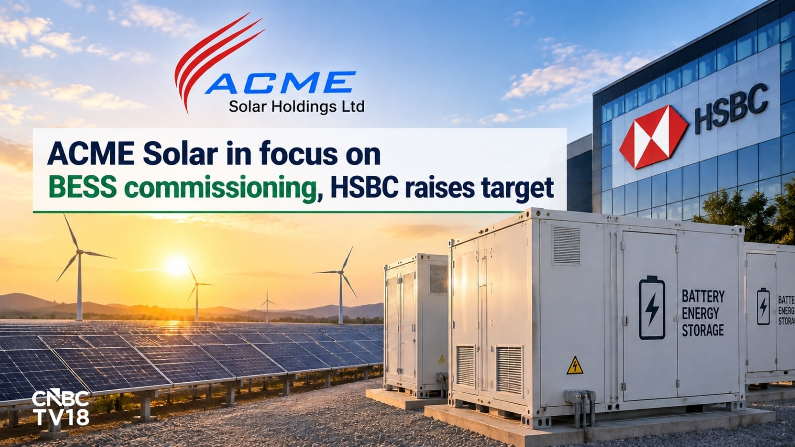 ACME Solar shares gain 6% as HSBC raises target; BESS project commissioned